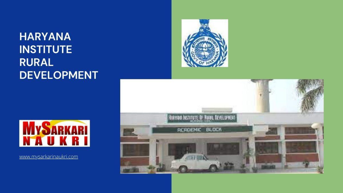 Haryana Institute Rural Development Recruitment