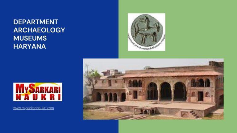 Department Archaeology Museums Haryana Recruitment