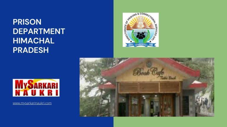 Prison Department Himachal Pradesh Recruitment