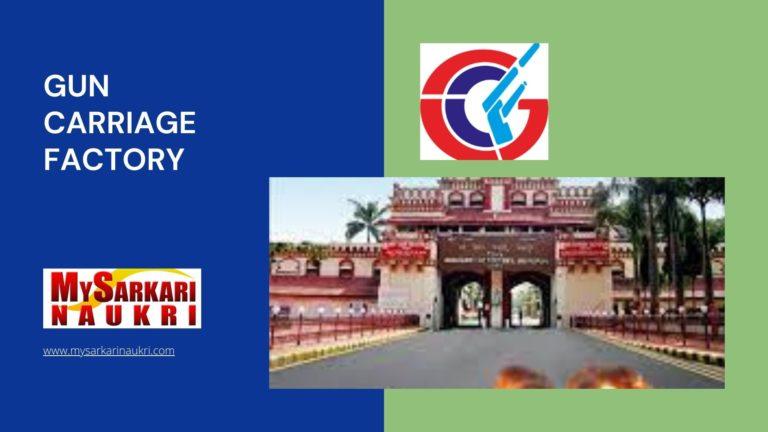 Gun Carriage Factory Recruitment