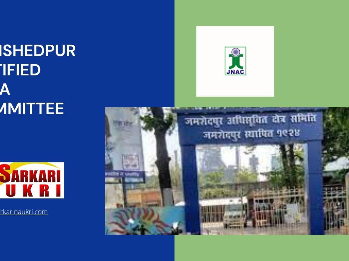 Jamshedpur Notified Area Committee Recruitment