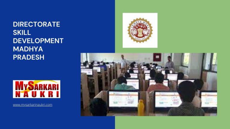 Directorate Skill Development Madhya Pradesh Recruitment