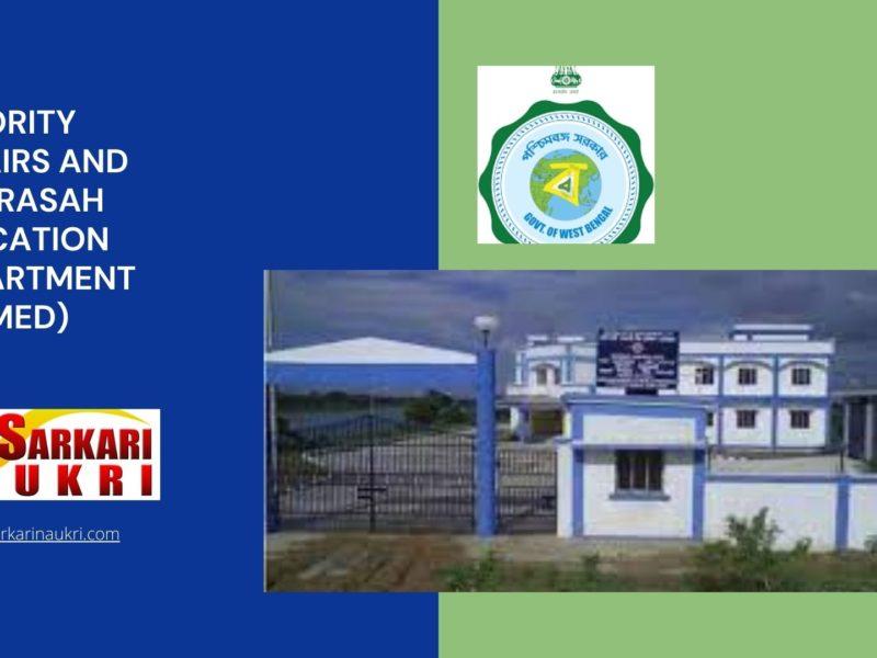 Minority Affairs and Madrasah Education Department (MAMED) Recruitment