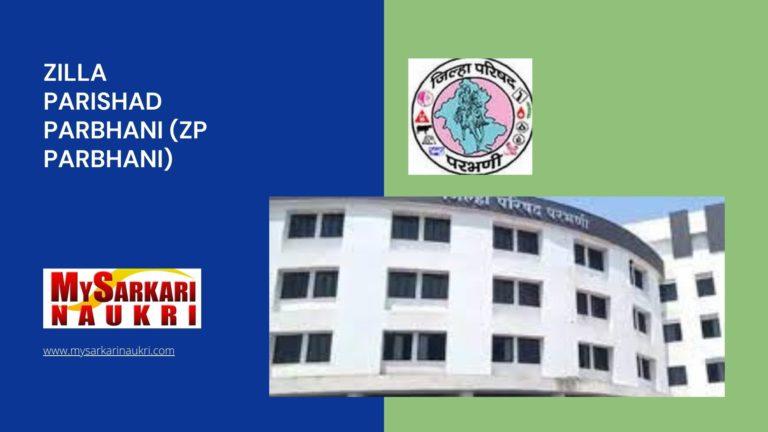 Zilla Parishad Parbhani (ZP Parbhani) Recruitment