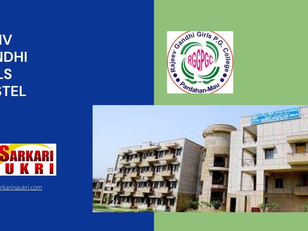 Rajiv Gandhi Girls Hostel Recruitment