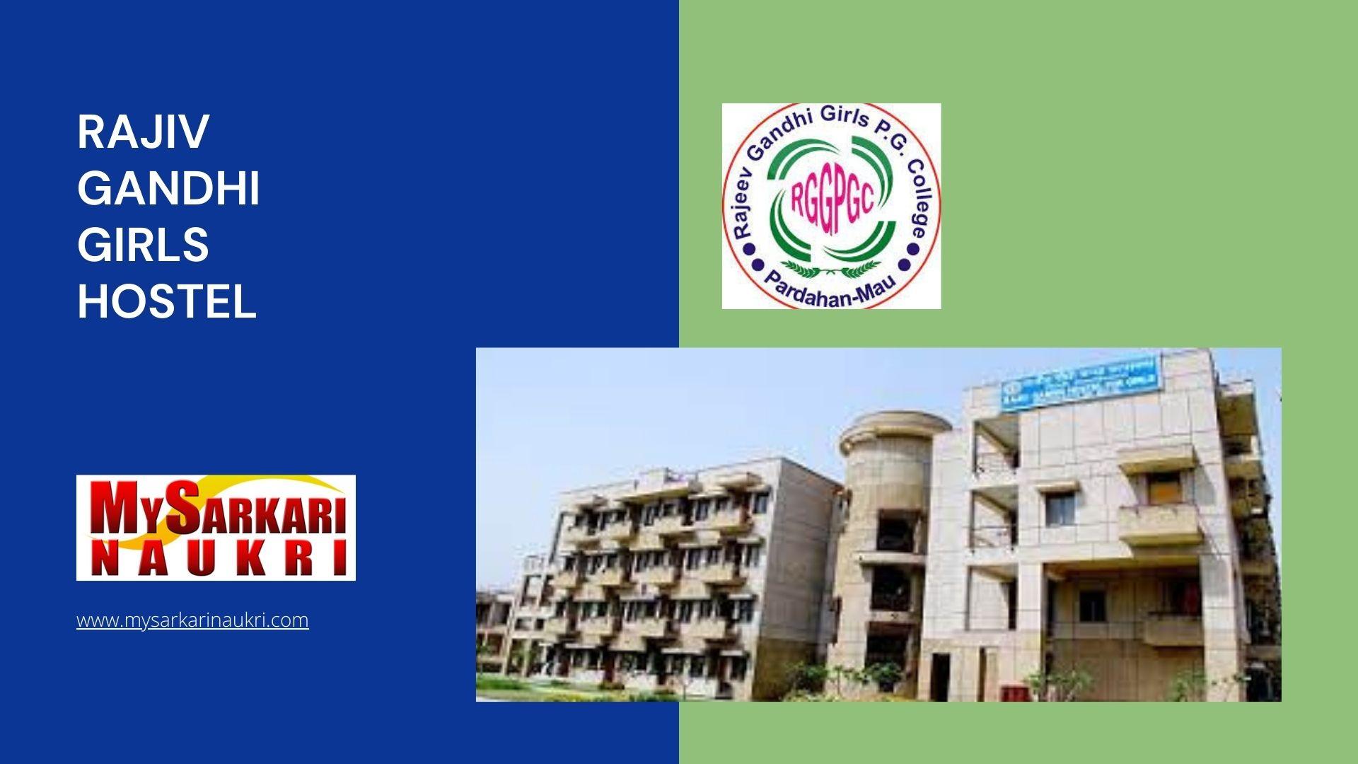 Rajiv Gandhi Girls Hostel Recruitment