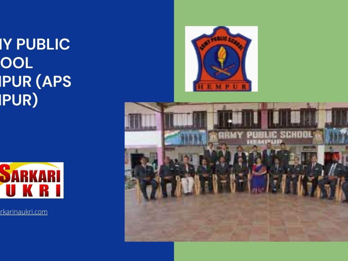 Army Public School Hempur (APS Hempur) Recruitment