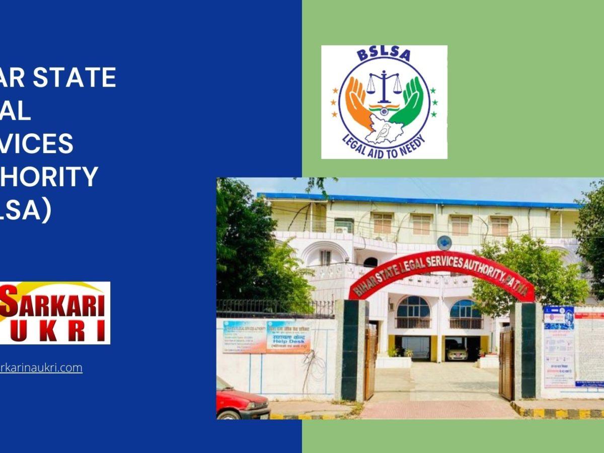 Bihar State Legal Services Authority (BSLSA) Recruitment