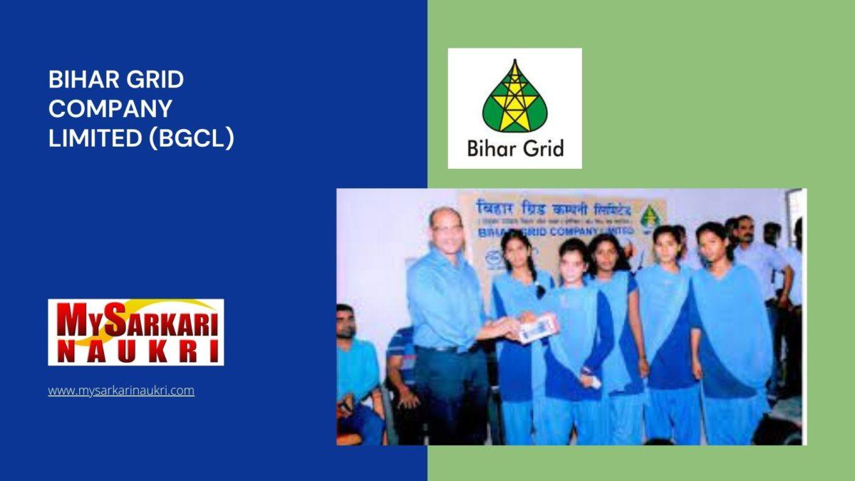 Bihar Grid Company Limited (BGCL) Recruitment