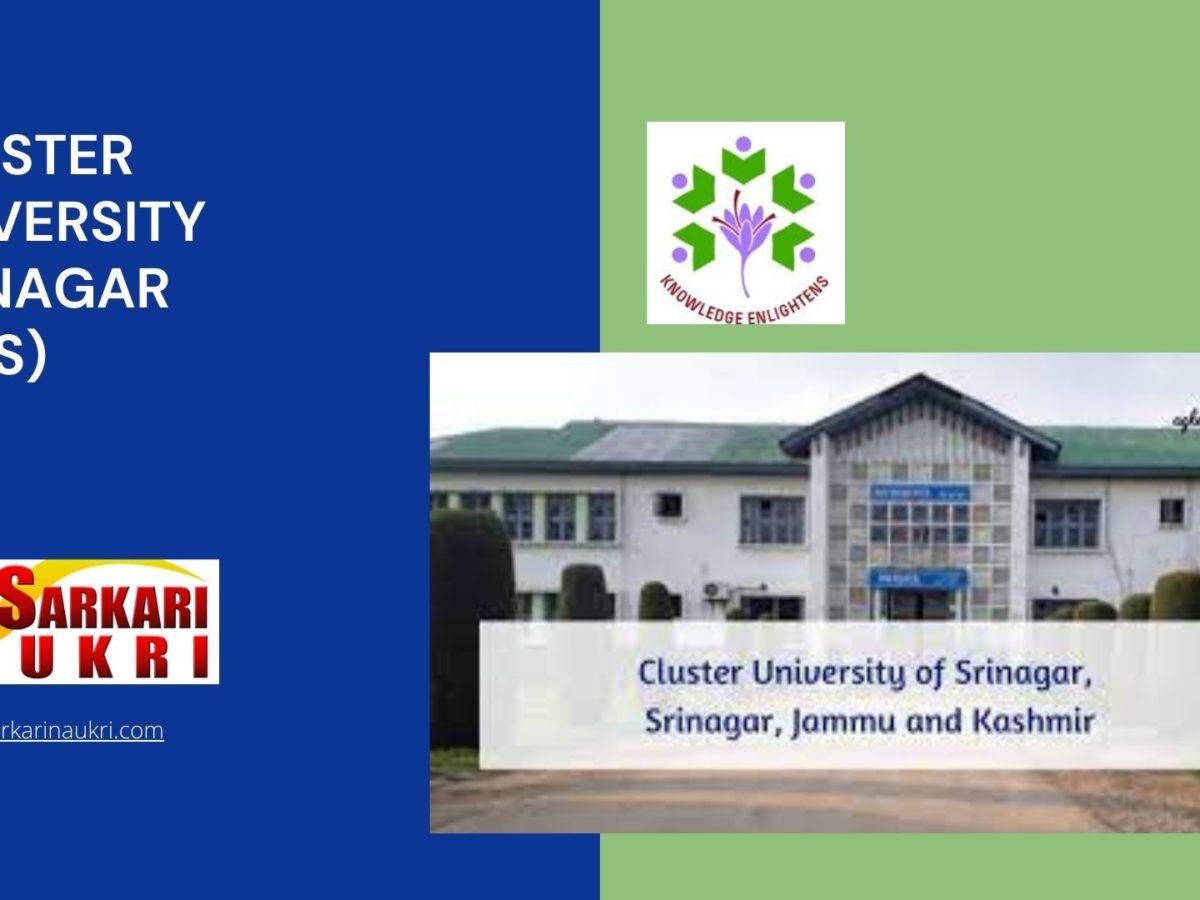 Cluster University Srinagar (CUS) Recruitment