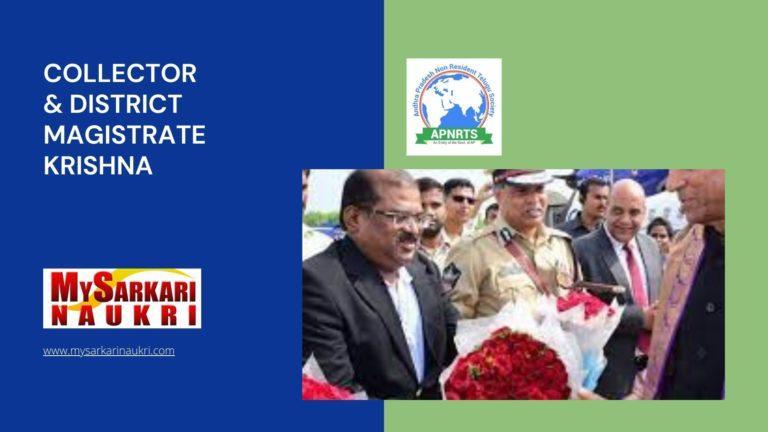 Collector & District Magistrate Krishna Recruitment