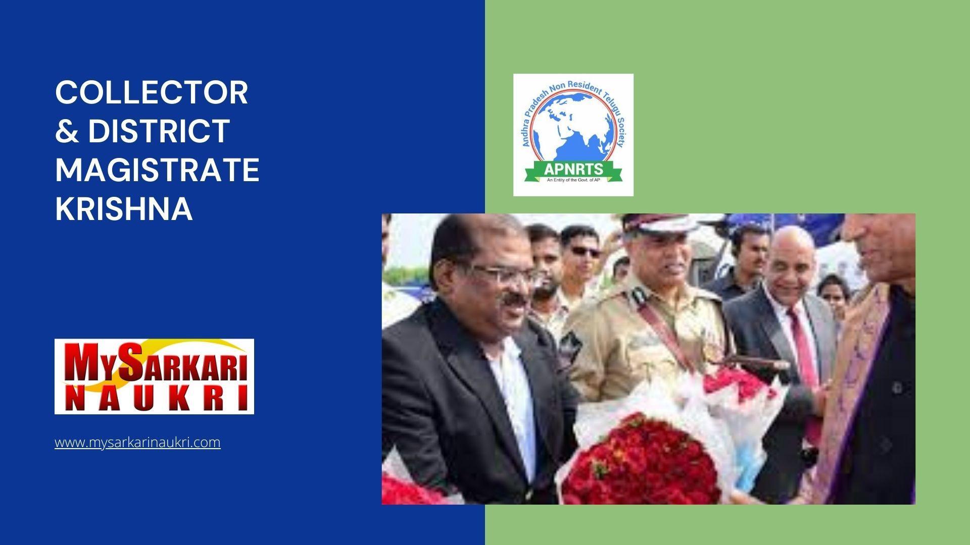 Collector & District Magistrate Krishna Recruitment