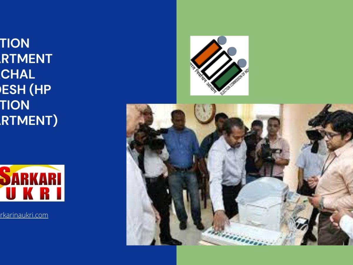 Election Department Himachal Pradesh (HP Election Department) Recruitment