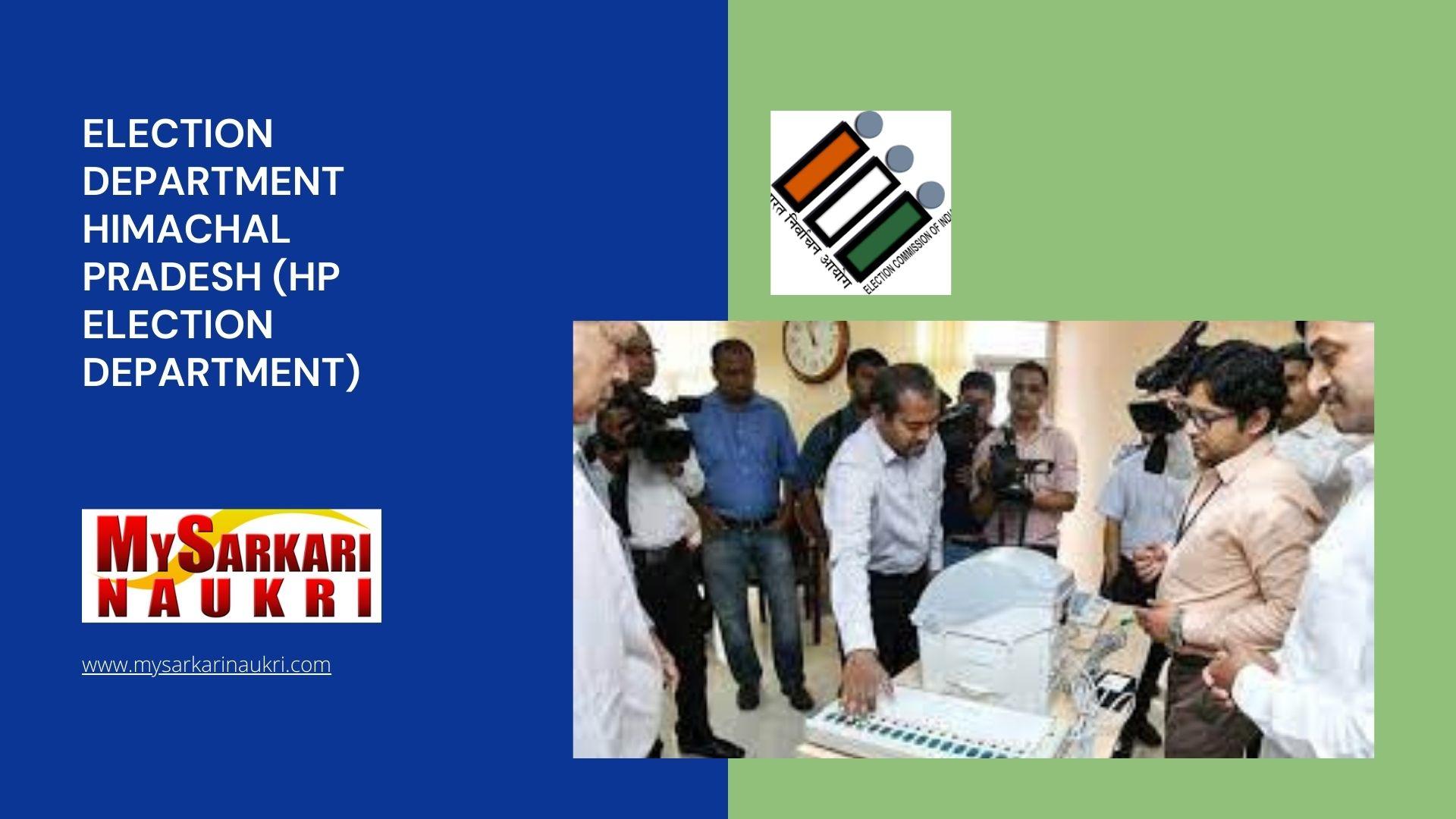 Election Department Himachal Pradesh (HP Election Department) Recruitment