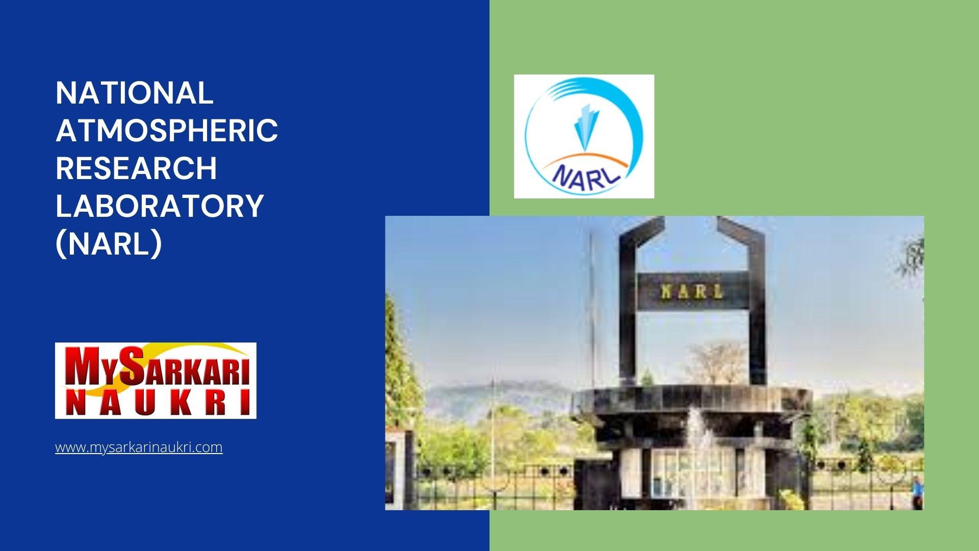 National Atmospheric Research Laboratory (NARL) Recruitment