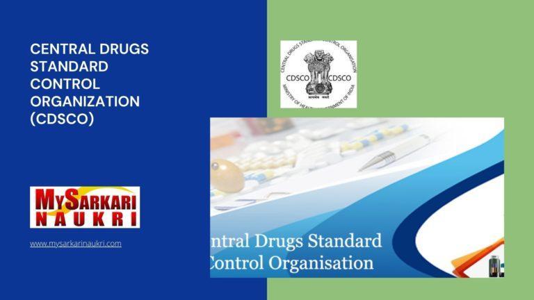 Central Drugs Standard Control Organization (CDSCO) Recruitment
