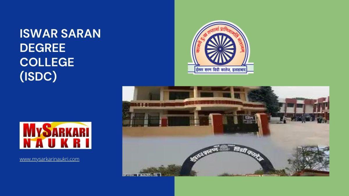 Iswar Saran Degree College (ISDC) Recruitment