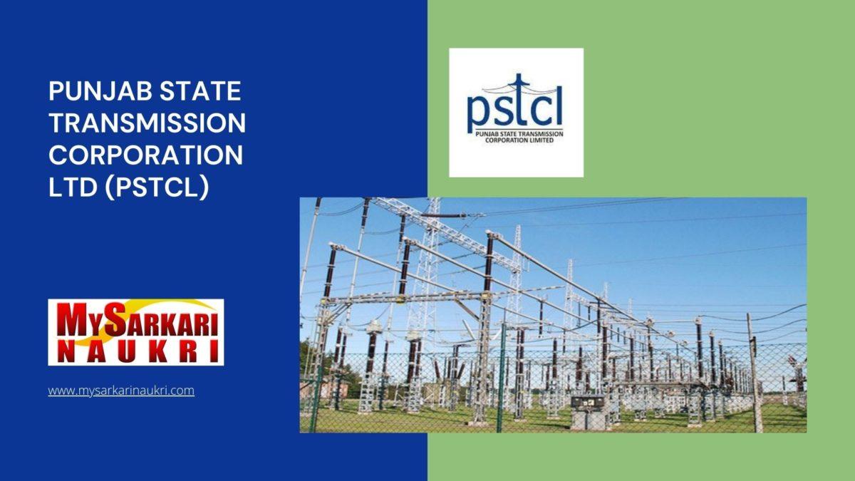 Punjab State Transmission Corporation Ltd (PSTCL) Recruitment