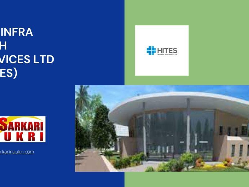 HLL Infra Tech Services Ltd (HITES) Recruitment