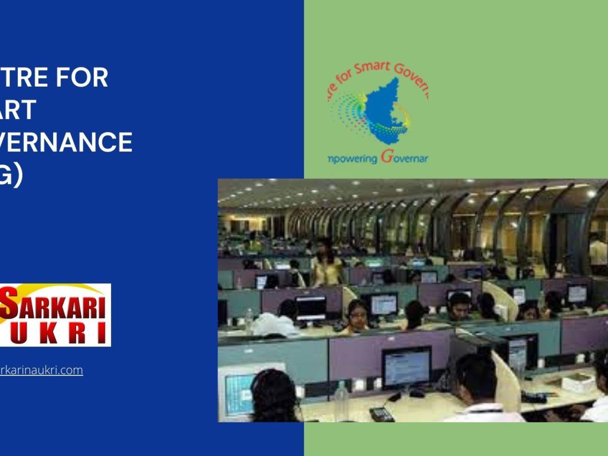 Centre for Smart Governance (CSG) Recruitment