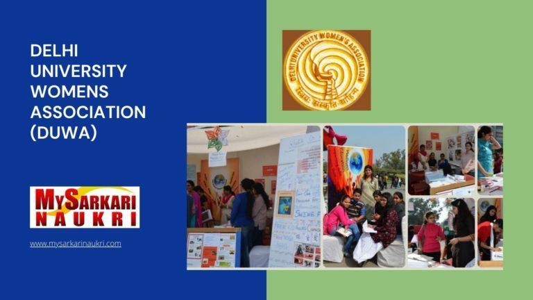 Delhi University Womens Association (DUWA) Recruitment