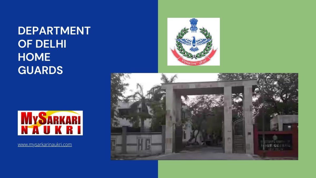 Department of Delhi Home Guards Recruitment