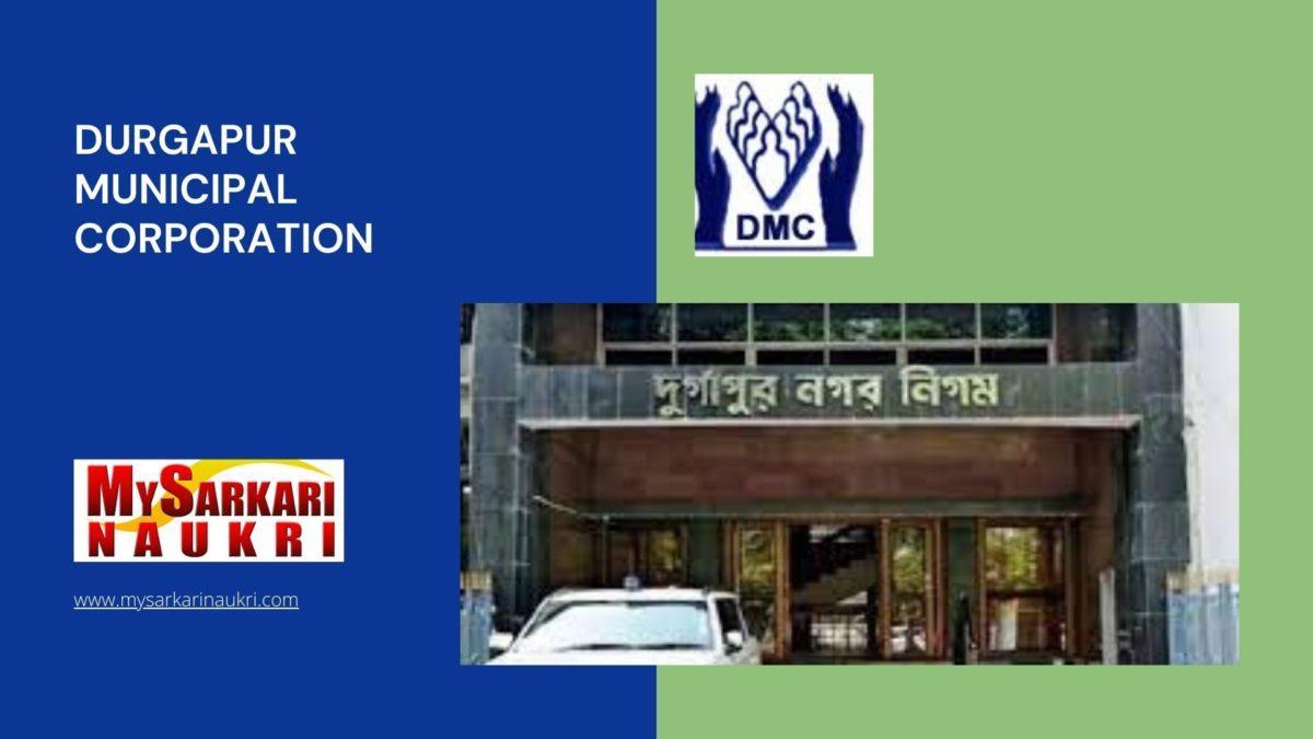 Durgapur Municipal Corporation Recruitment