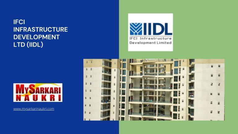IFCI Infrastructure Development Ltd (IIDL) Recruitment