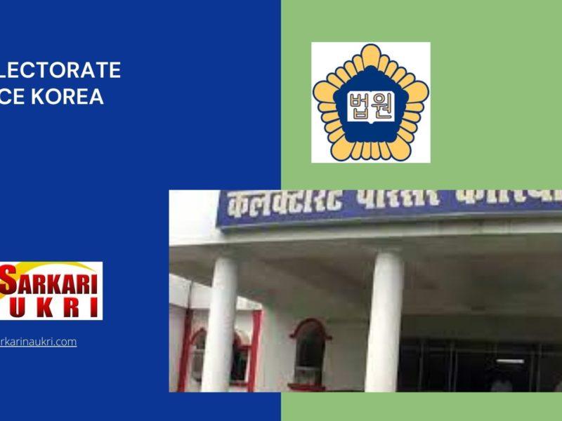 Collectorate Office Korea Recruitment