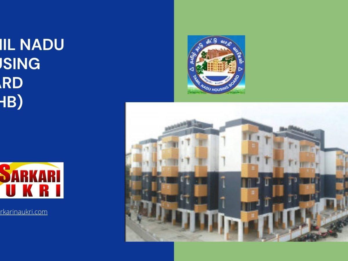 Tamil Nadu Housing Board (TNHB) Recruitment