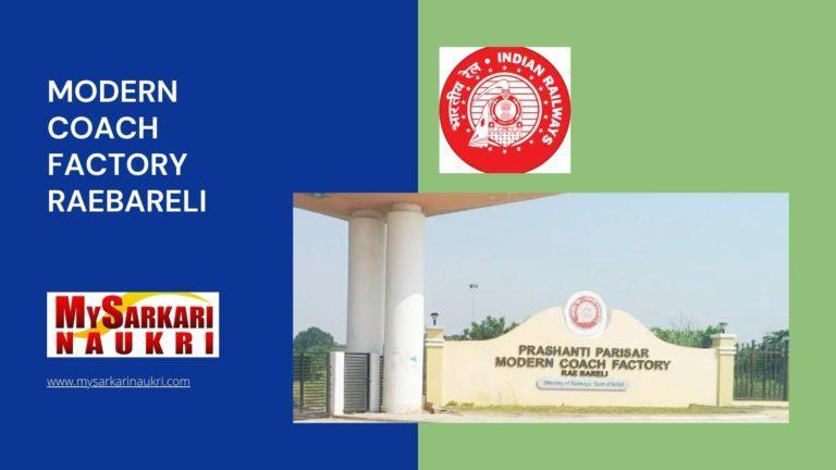 Modern Coach Factory Raebarelii Recruitment