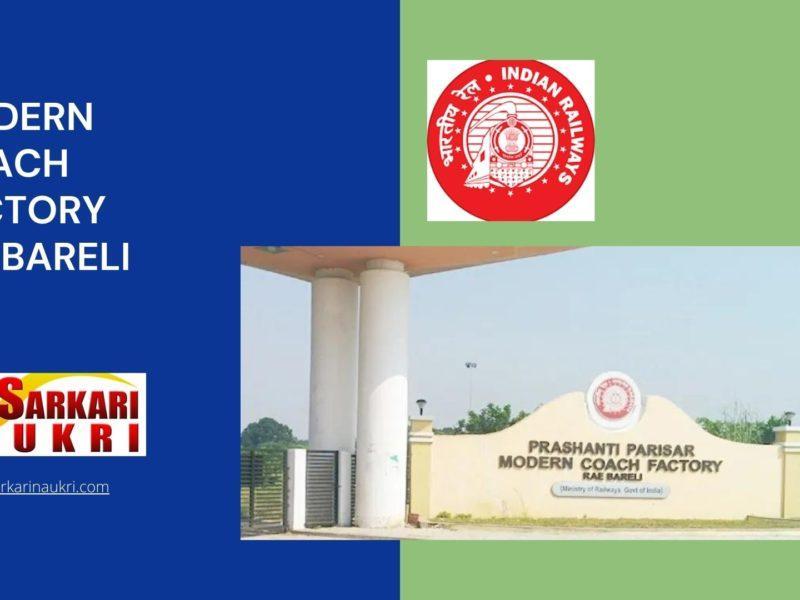 Modern Coach Factory Raebarelii Recruitment