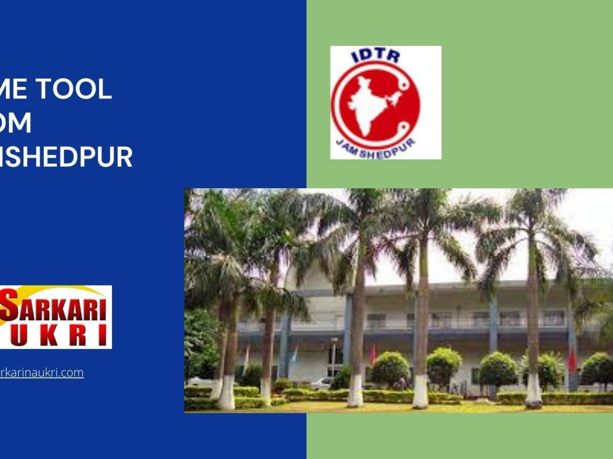 MSME Tool Room Jamshedpur Recruitment