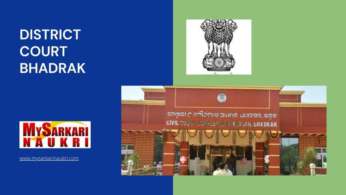 District Court Bhadrak Recruitment