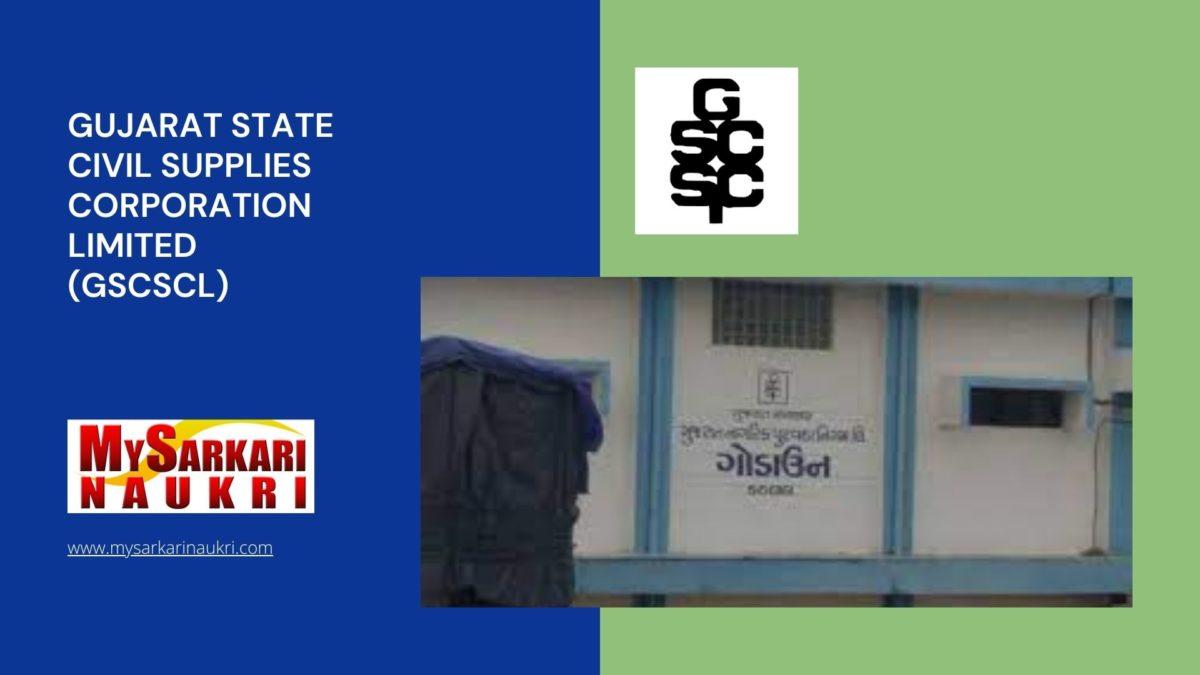 Gujarat State Civil Supplies Corporation Limited (GSCSCL) Recruitment