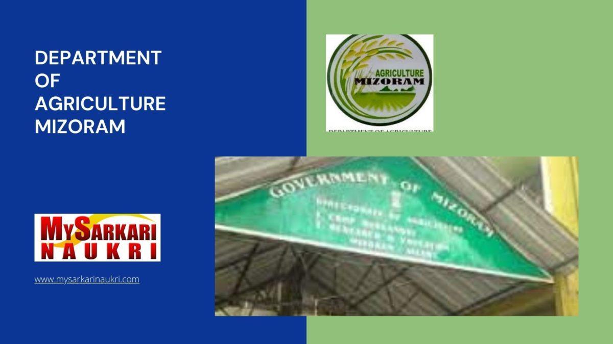 Department of Agriculture Mizoram Recruitment