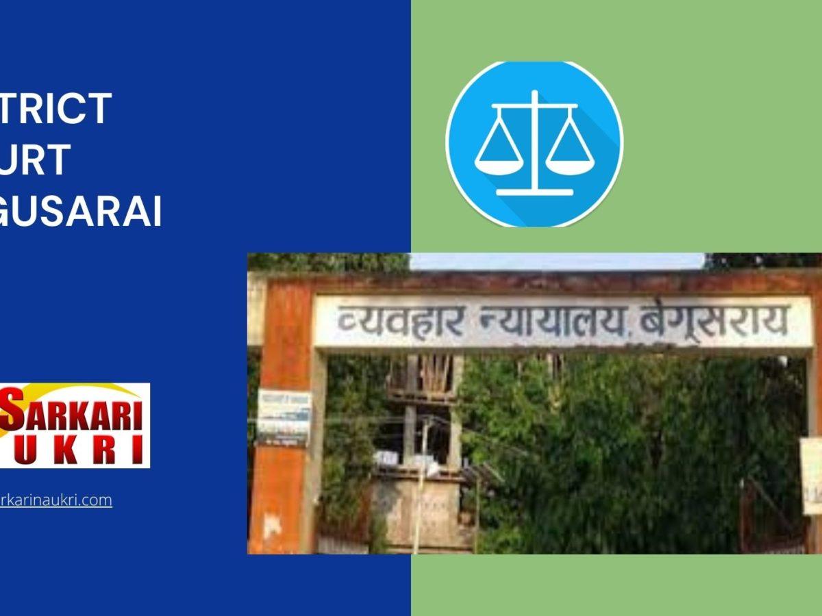 District Court Begusarai Recruitment