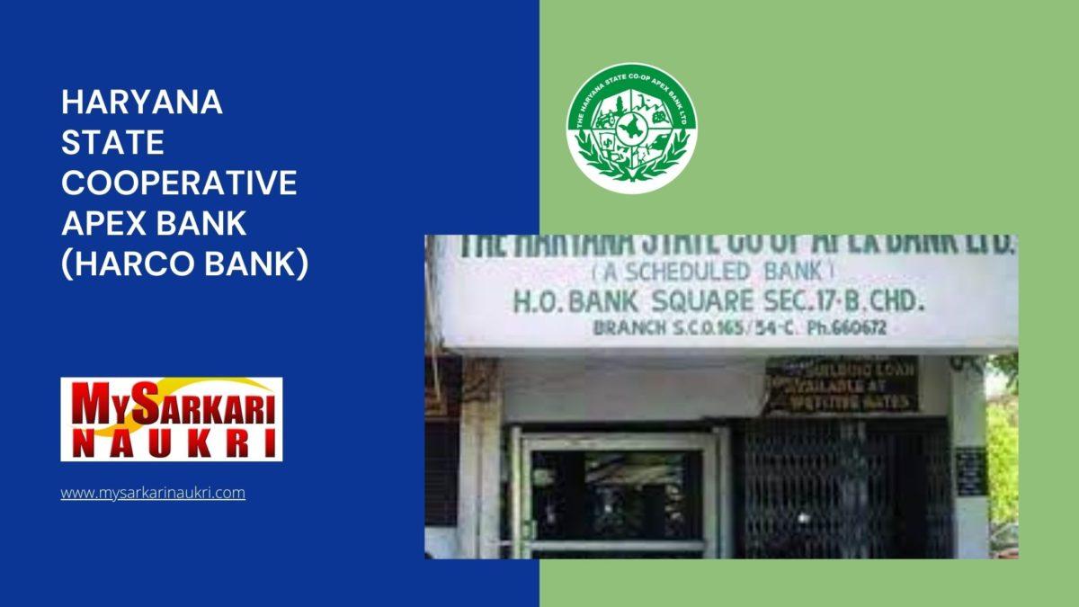 Haryana State Cooperative Apex Bank (HARCO Bank) Recruitment