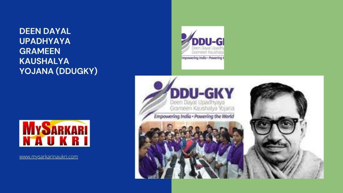 Deen Dayal Upadhyaya Grameen Kaushalya Yojana (DDUGKY) Recruitment