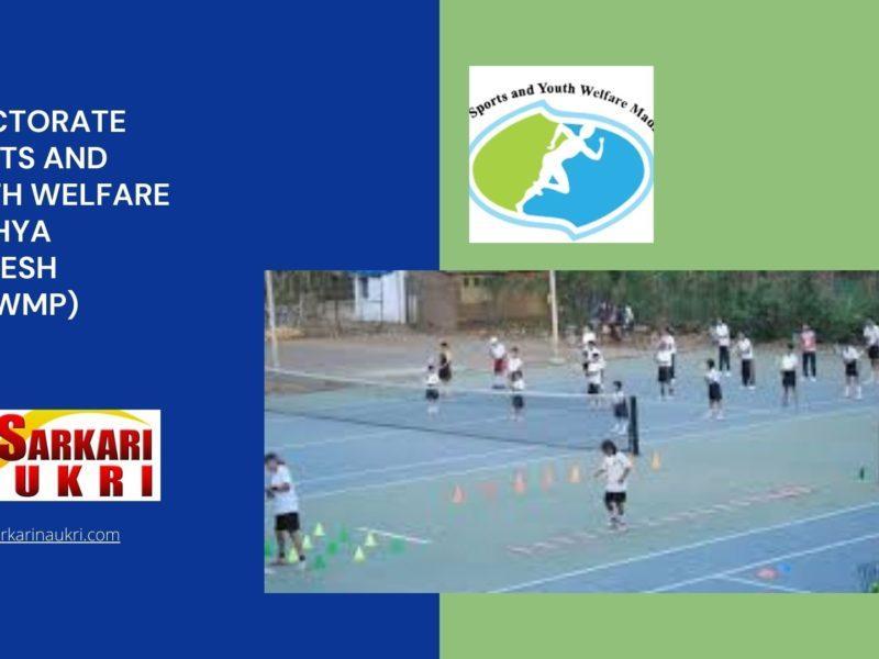 Directorate Sports and Youth Welfare Madhya Pradesh (DSYWMP) Recruitment