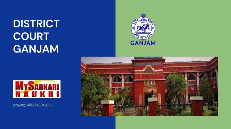District Court Ganjam Recruitment