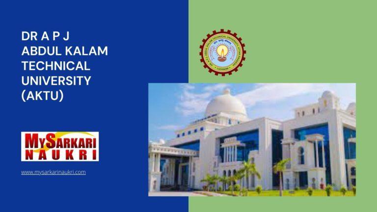 Dr A P J Abdul Kalam Technical University (AKTU) Recruitment