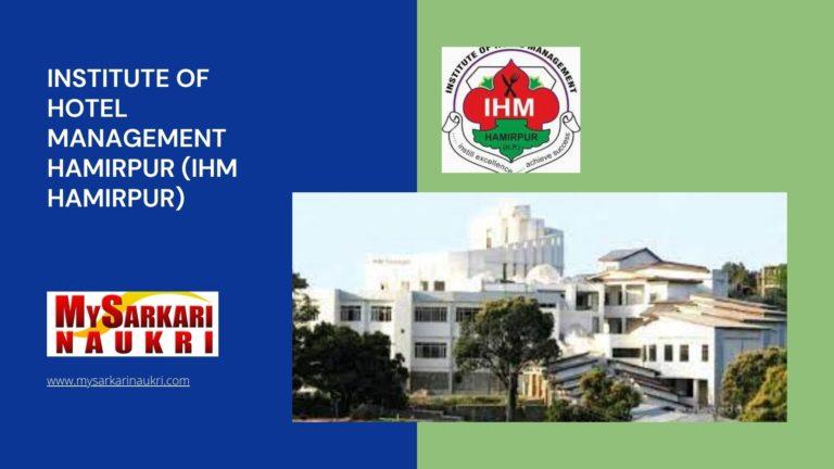 Institute of Hotel Management Hamirpur (IHM Hamirpur) Recruitment