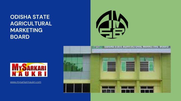 Odisha State Agricultural Marketing Board Recruitment