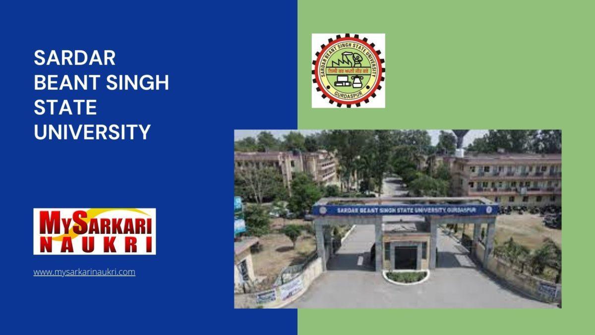 Sardar Beant Singh State University Recruitment