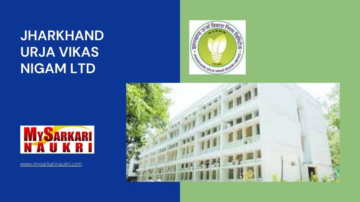 Jharkhand Urja Vikas Nigam Ltd Recruitment
