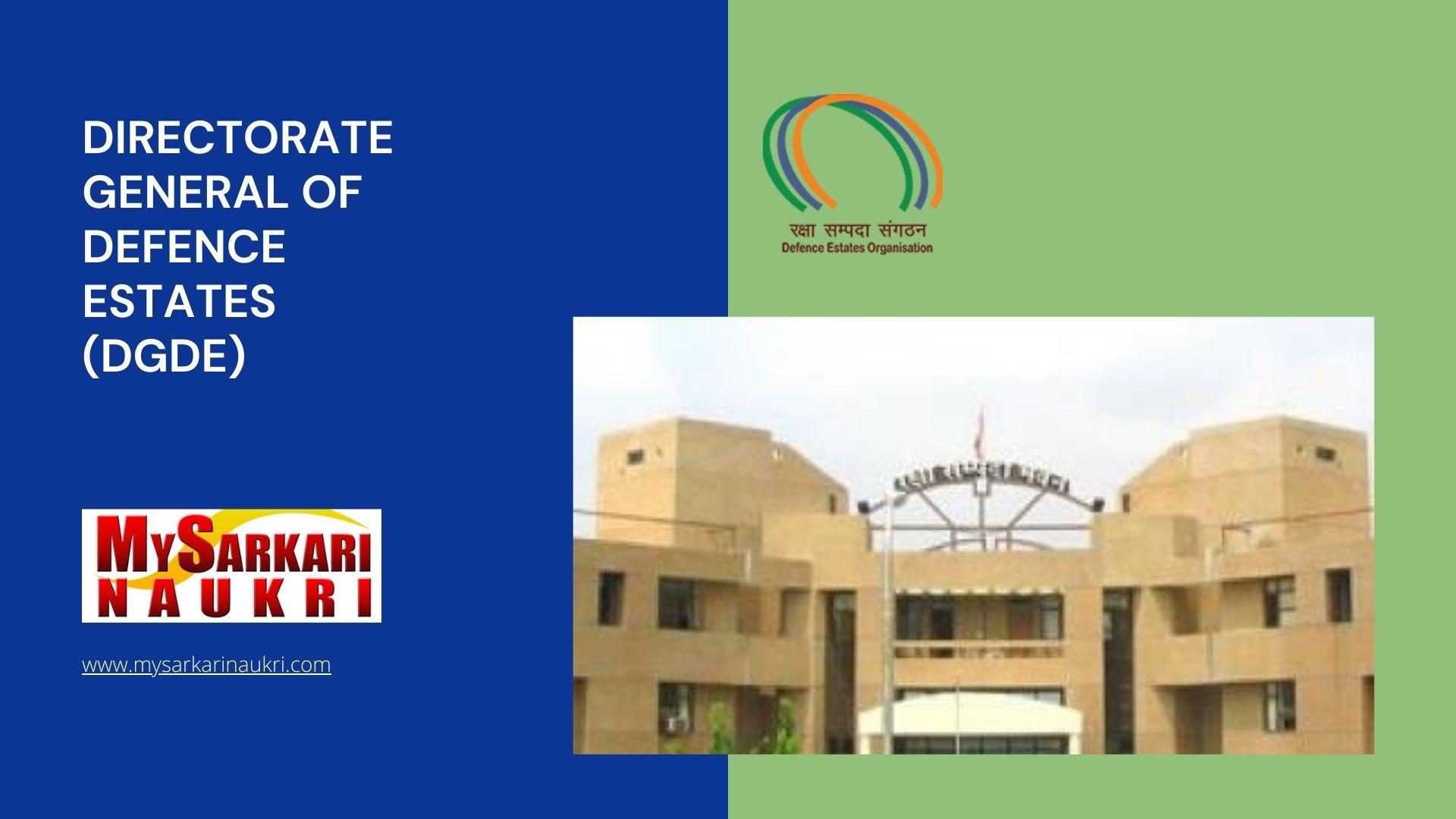 Directorate General of Defence Estates (DGDE) Recruitment