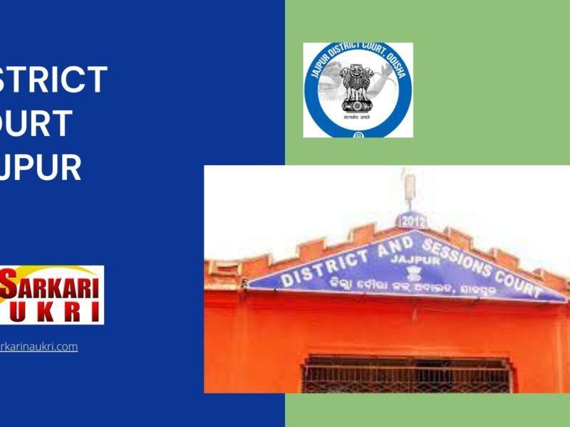 District Court Jajpur Recruitment