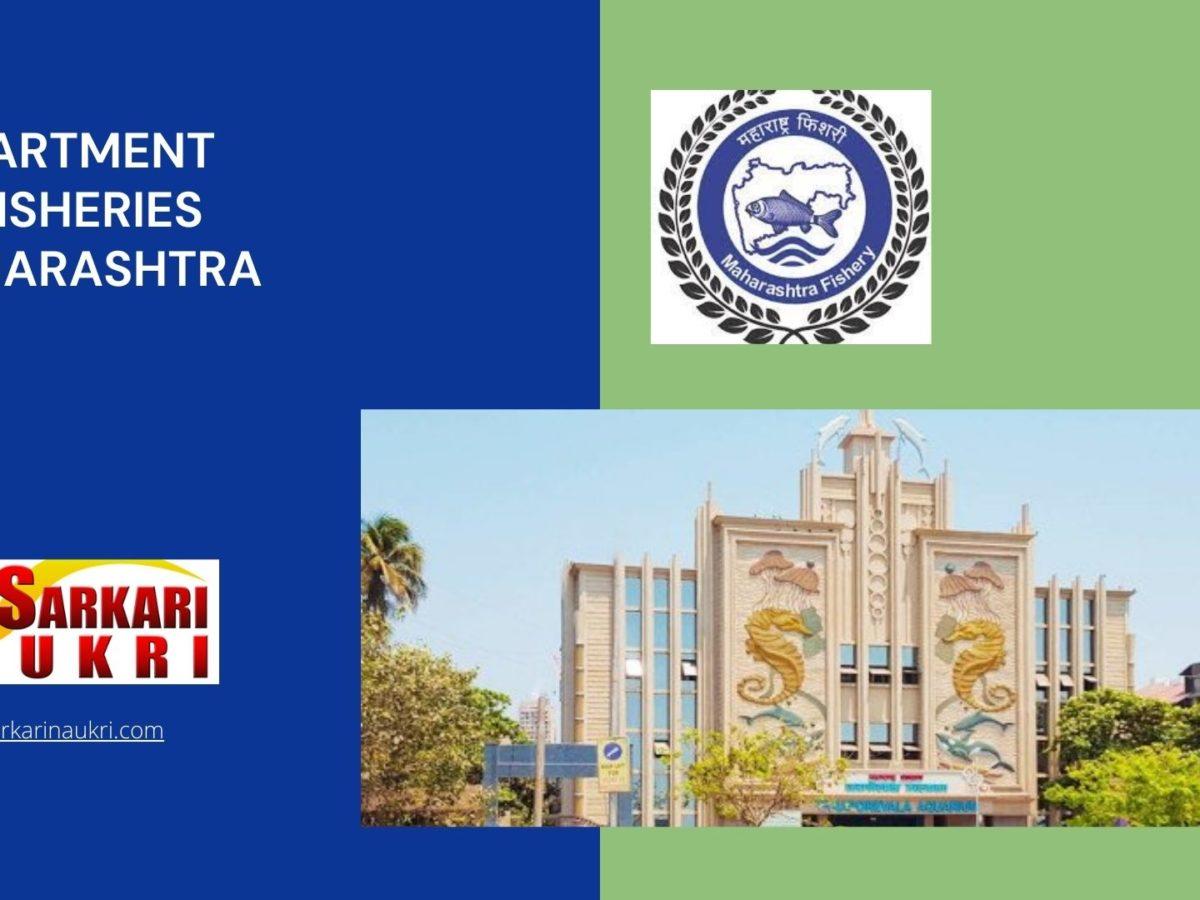 Department Of Fisheries Maharashtra Recruitment