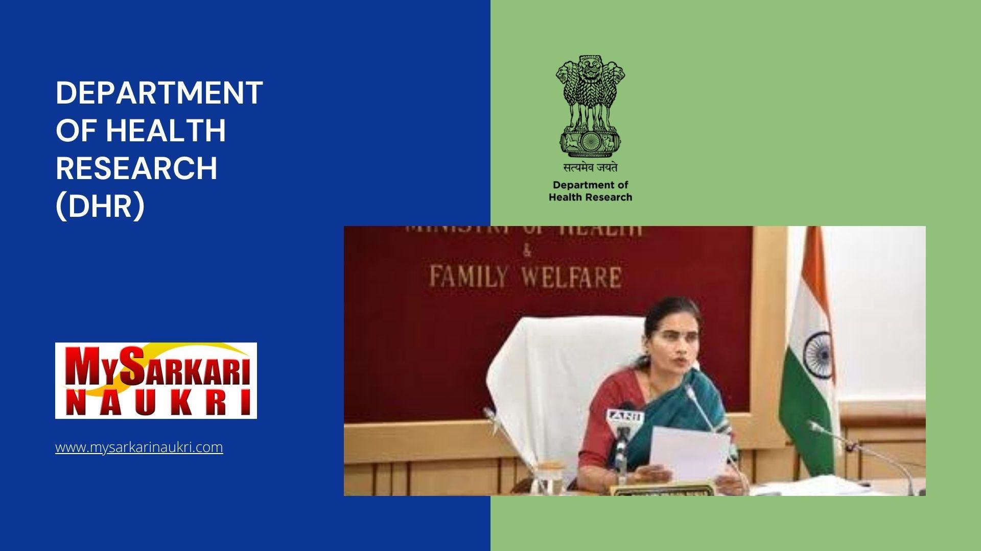 Department of Health Research (DHR) Recruitment